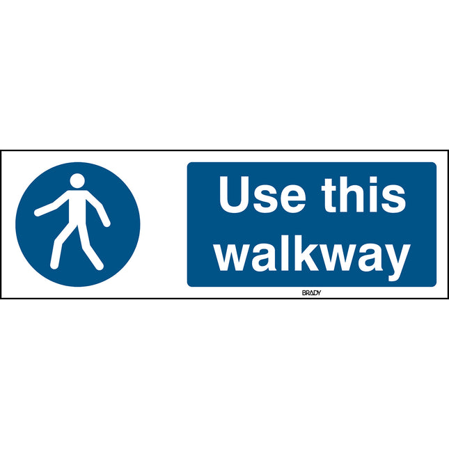 ISO Safety Sign  Use this walkway