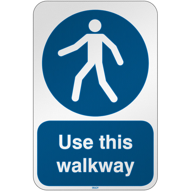 ISO Safety Sign  Use this walkway