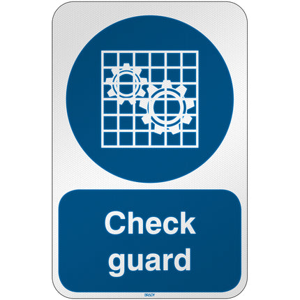 ISO Safety Sign  Check guard