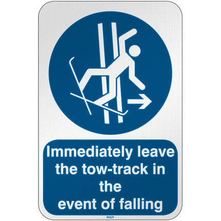 ISO Safety Sign  Immediately leave the towtrack in the event of falling