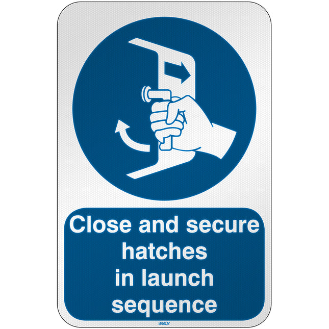 ISO Safety Sign  Close and secure hatches in launch sequence