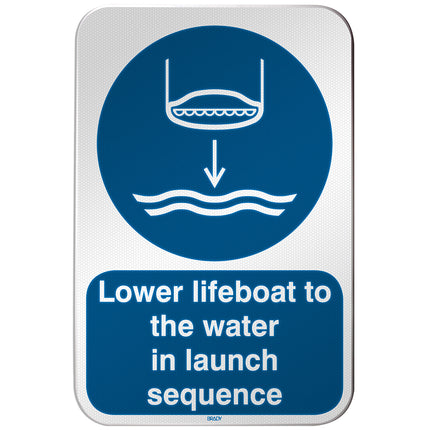 ISO Safety Sign  Lower lifeboat to the water in launch sequence