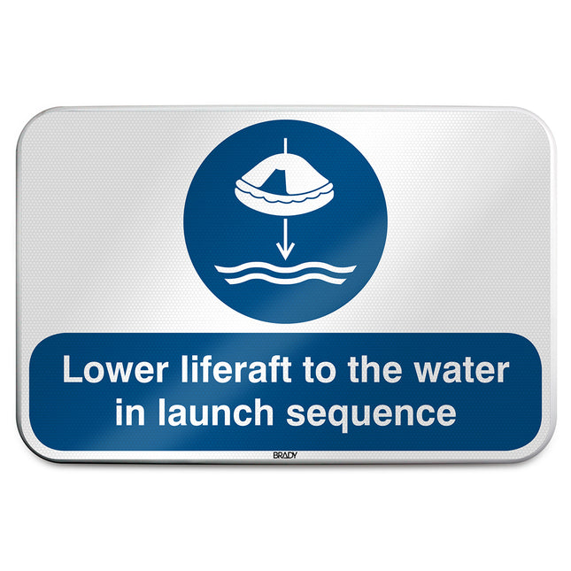 ISO Safety Sign  Lower liferaft to the water in launch sequence
