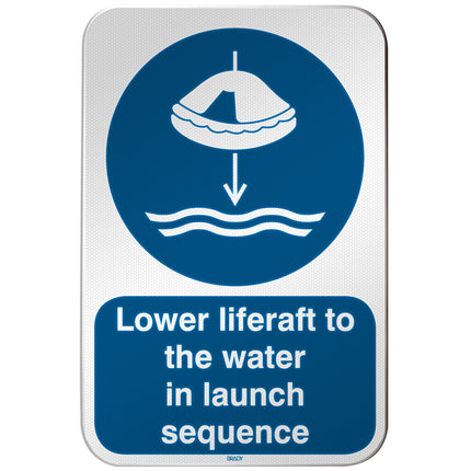 ISO Safety Sign  Lower liferaft to the water in launch sequence