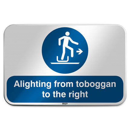 ISO Safety Sign  Alighting from toboggan to the right