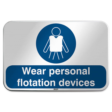 ISO Safety Sign  Wear personal flotation devices