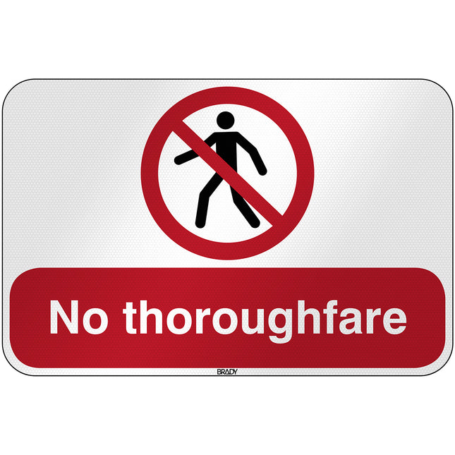 ISO Safety Sign  No thoroughfare