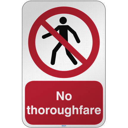 ISO Safety Sign  No thoroughfare