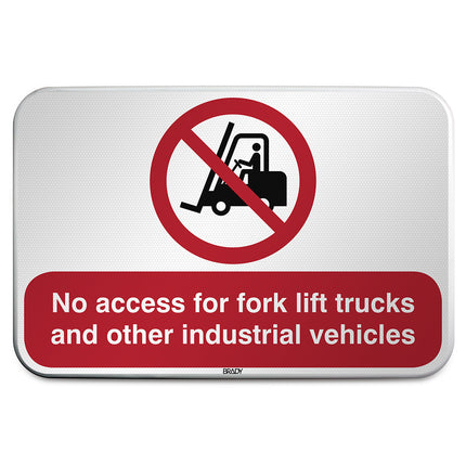 ISO Safety Sign  No access for forklift trucks and other industrial vehicles