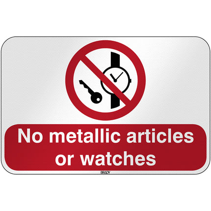 ISO Safety Sign  No metallic articles or watches
