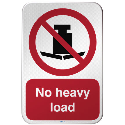 ISO Safety Sign  No heavy load