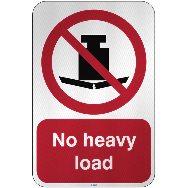 ISO Safety Sign  No heavy load