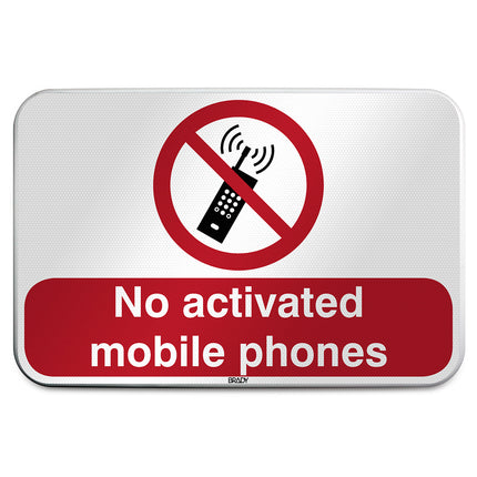 ISO Safety Sign  No activated mobile phones