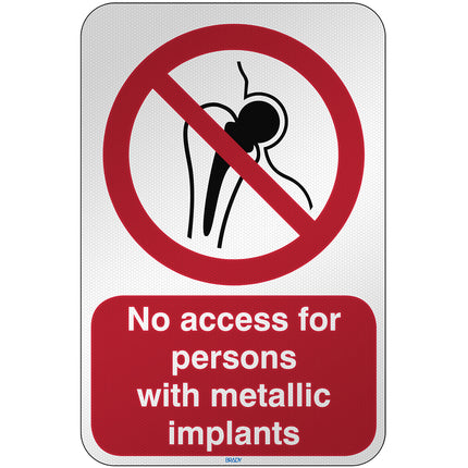 ISO Safety Sign  No access for persons with metallic implants