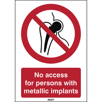 ISO Safety Sign  No access for persons with metallic implants