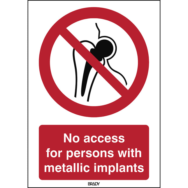 ISO Safety Sign  No access for persons with metallic implants