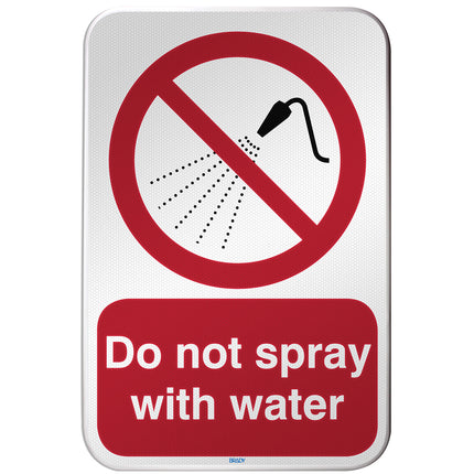 ISO Safety Sign  Do not spray with water