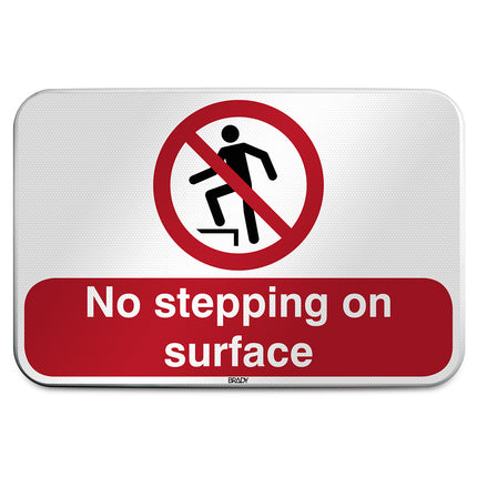 ISO Safety Sign  No stepping on surface
