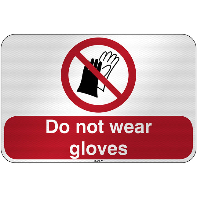 ISO Safety Sign  Do not wear gloves