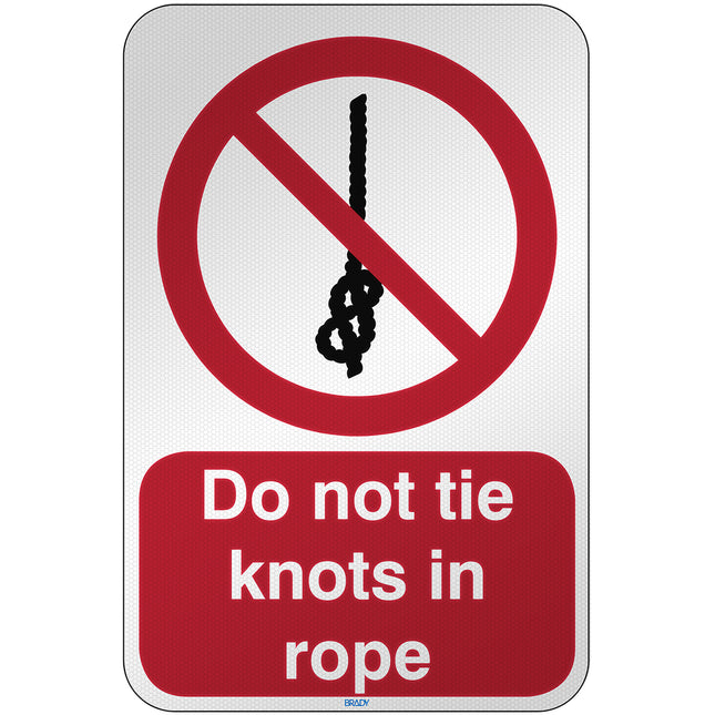 ISO Safety Sign  Do not tie knots in rope