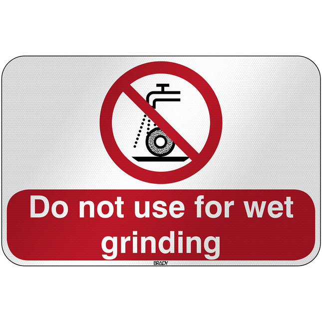 ISO Safety Sign  Do not use for wet grinding