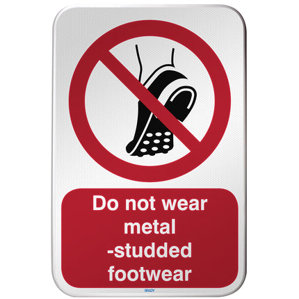 ISO Safety Sign  Do not wear metalstudded footwear