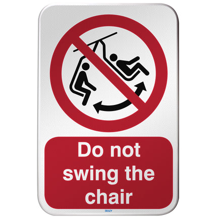 ISO Safety Sign  Do not swing the chair
