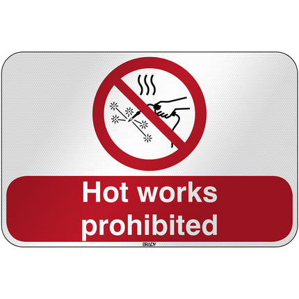 ISO Safety Sign  Hot works prohibited