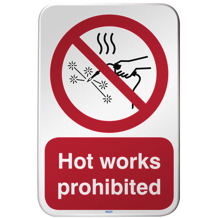 ISO Safety Sign  Hot works prohibited