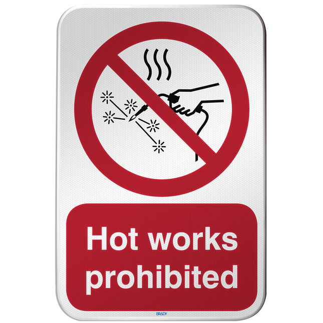 ISO Safety Sign  Hot works prohibited