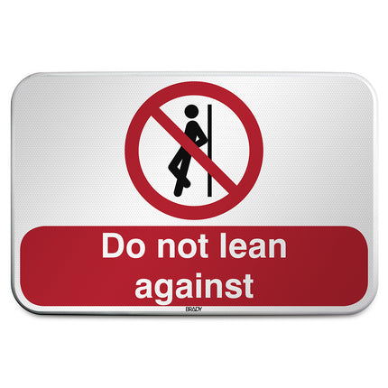 ISO Safety Sign  No leaning against