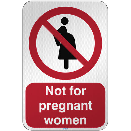 ISO Safety Sign  Not for pregnant women