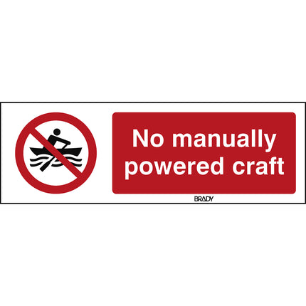 ISO Safety Sign  No manually powered craft
