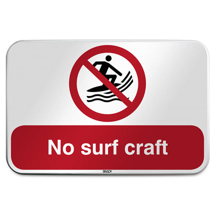 ISO Safety Sign  No surf craft