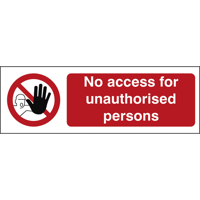 Safety Sign  No access for unauthorized persons