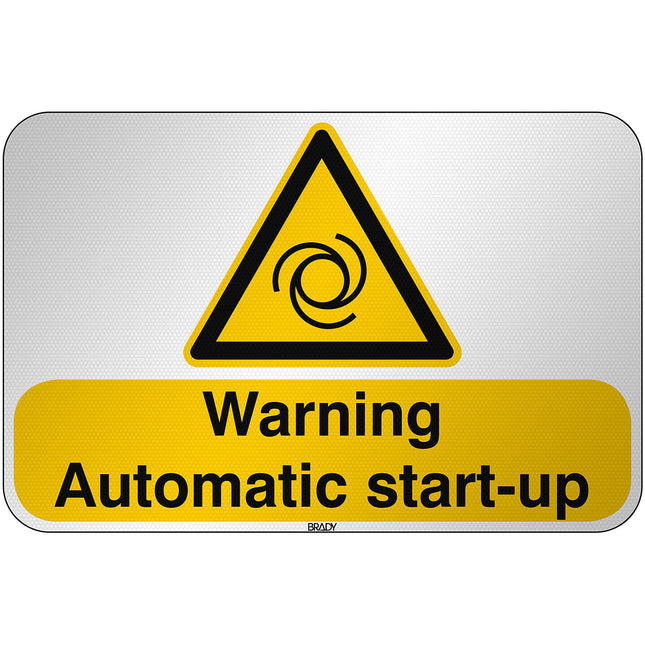 ISO Safety Sign  Warning Automatic startup
