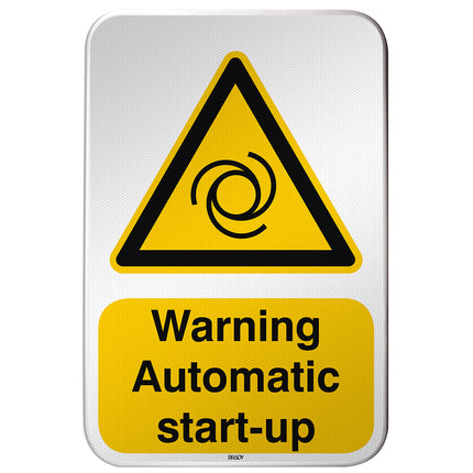 ISO Safety Sign  Warning Automatic startup