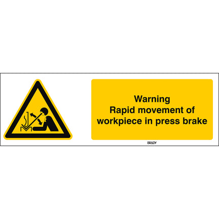 ISO Safety Sign  Warning Rapid movement of workpiece in press brake