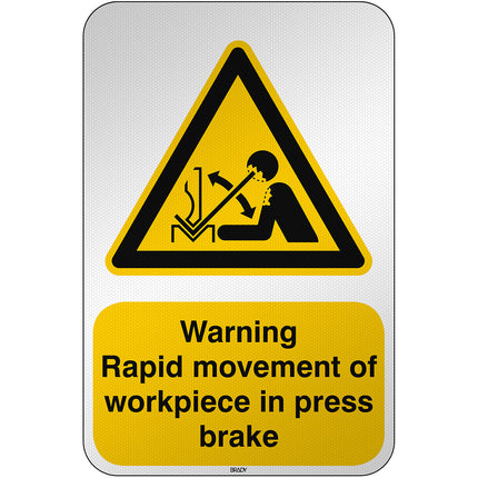 ISO Safety Sign  Warning Rapid movement of workpiece in press brake