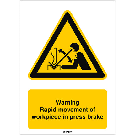 ISO Safety Sign  Warning Rapid movement of workpiece in press brake