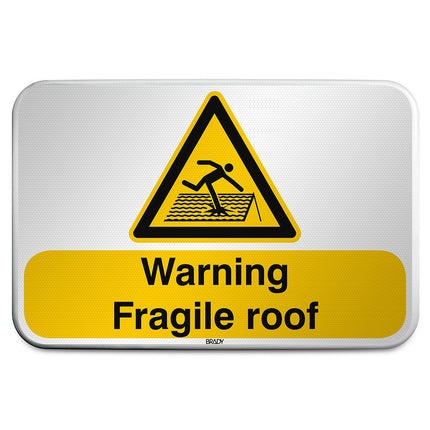 ISO Safety Sign  Warning Fragile roof