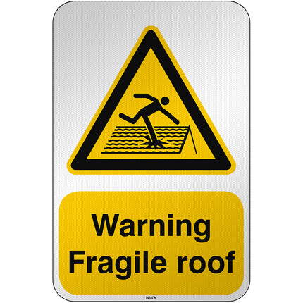 ISO Safety Sign  Warning Fragile roof