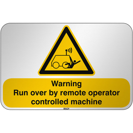 ISO Safety Sign  Warning Run over by remote operator controlled machine