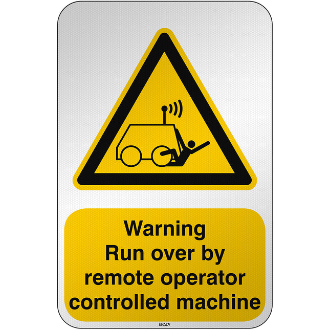 ISO Safety Sign  Warning Run over by remote operator controlled machine