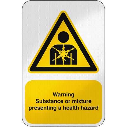 ISO Safety Sign  Warning Substance or mixture presenting a health hazard