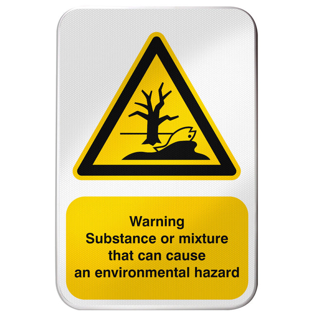 ISO Safety Sign  Warning Substance or mixture that can cause an environmental hazard