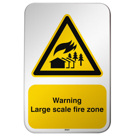 ISO Safety Sign  Warning Largescale fire zone