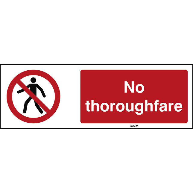 ISO Safety Sign  No thoroughfare