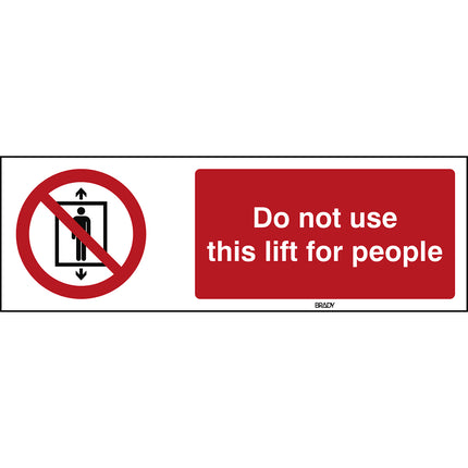ISO Safety Sign  Do not use this lift for people