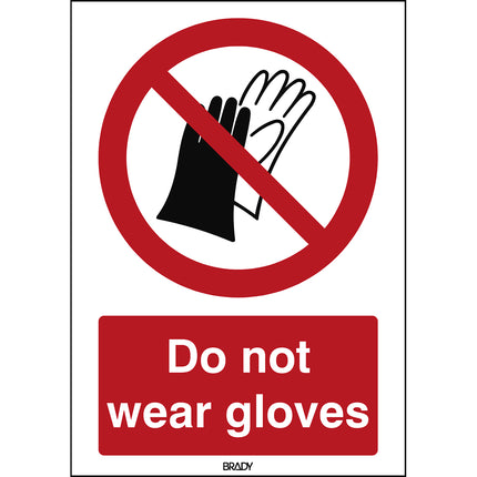 ISO Safety Sign  Do not wear gloves